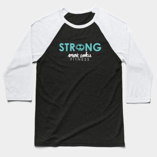 STRONG Baseball T-Shirt